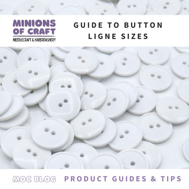 Guide to Button Ligne&nbsp;Sizes