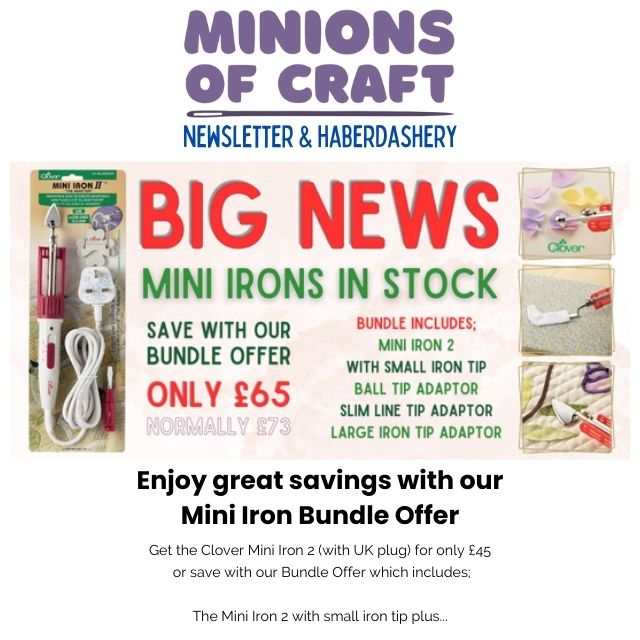 BIG NEWS – Mini Irons in STOCK (Newsletter 2024-07&nbsp;July)